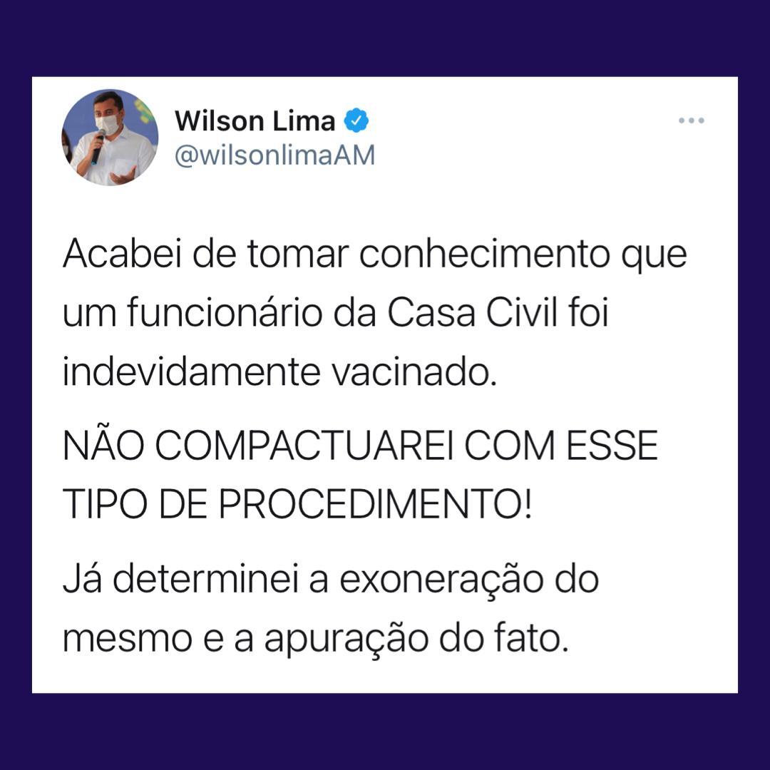 URGENTE – Wilson Lima manda exonerar funcionário da Casa Civil que “furou fila” pra se vacinar